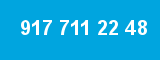 917 711 22 48